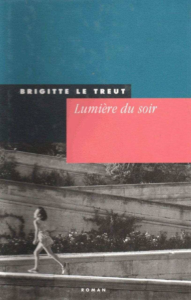 Livre ISBN 2724285336 Lumière du soir (Brigitte Le Treut)