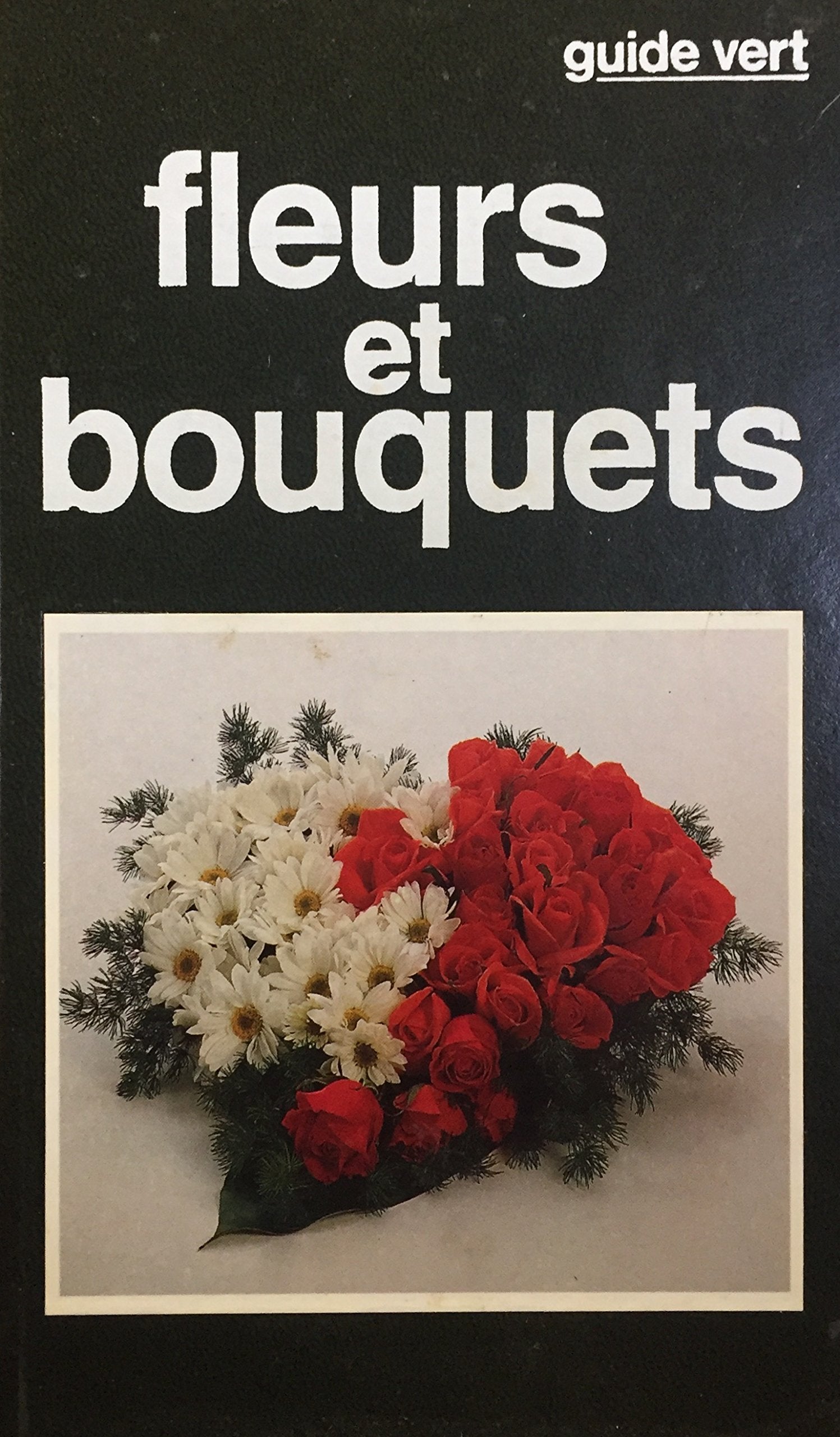 Livre ISBN 2724290380 Fleurs et bouquets (Giorgio Barassi)