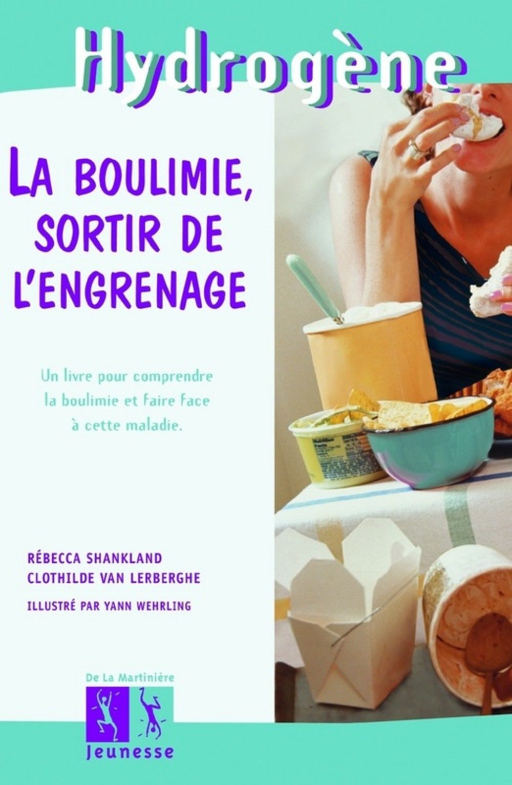 Livre ISBN 2732430749 Hydrogène : La boulimie, sortir de l'engrenage