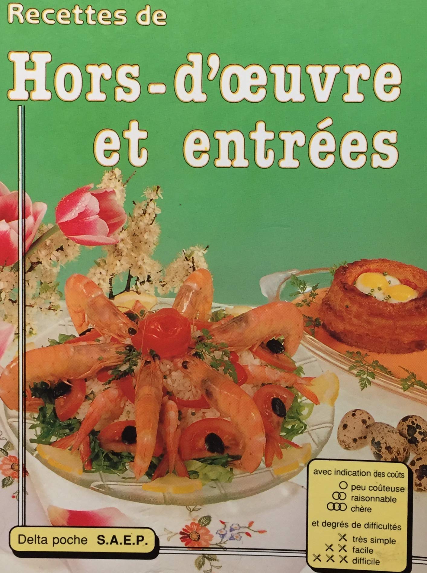 Livre ISBN 2737225019 Recettes de Hors-d'œuvres et entrées