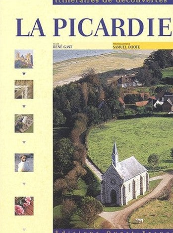 Livre ISBN 2737328578 Itinéraire de découvertes : La Picardie (René Gast)