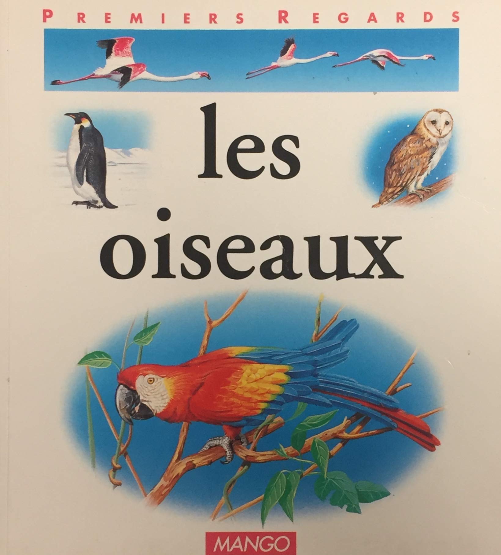 Livre ISBN 2740404999 Premiers regards : Les oiseaux