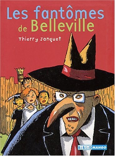Livre ISBN 2740414552 Les fantômes de Belleville (Thierry Jonquet)
