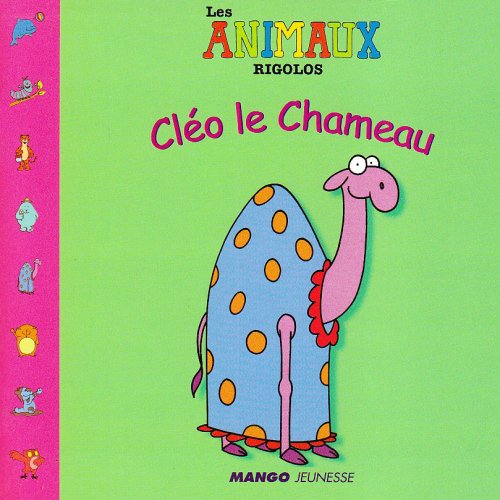 Livre ISBN 274042227X Les animaux rigolos : Clé le Chameau