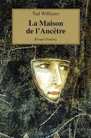 Livre ISBN 2743601027 L'arcane des épées # 3 : La maison de l'Ancêtre (Tad Williams)
