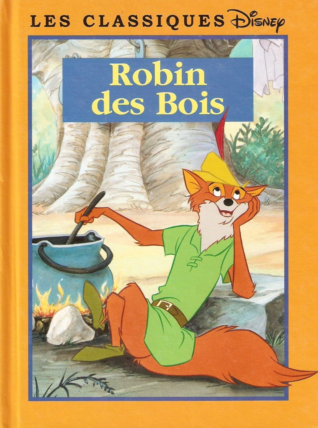 Les classiques Disney : Robin des Bois - Disney