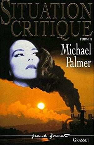 Livre ISBN 2744120189 Situation critique (Michael Palmer)