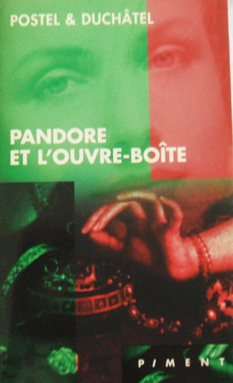 Livre ISBN 2744136204 Piment : Pandore et l'ouvre-boîte (Postel & Duchâtel)