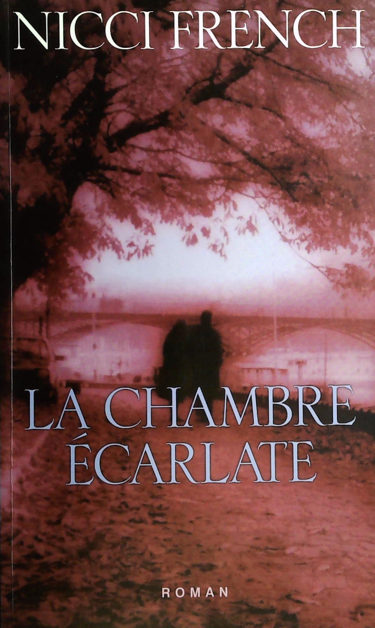 Livre ISBN 2744150320 La chambre écarlate (Nicci French)
