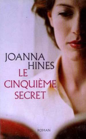 Livre ISBN 2744150851 Le cinquième secret (Joanna Hines)