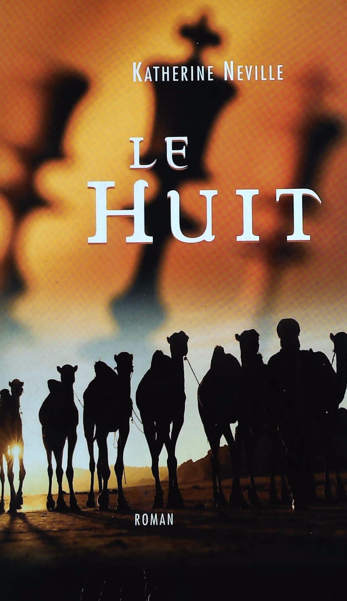 Livre ISBN 2744161365 Le huit (Katherine Neville)