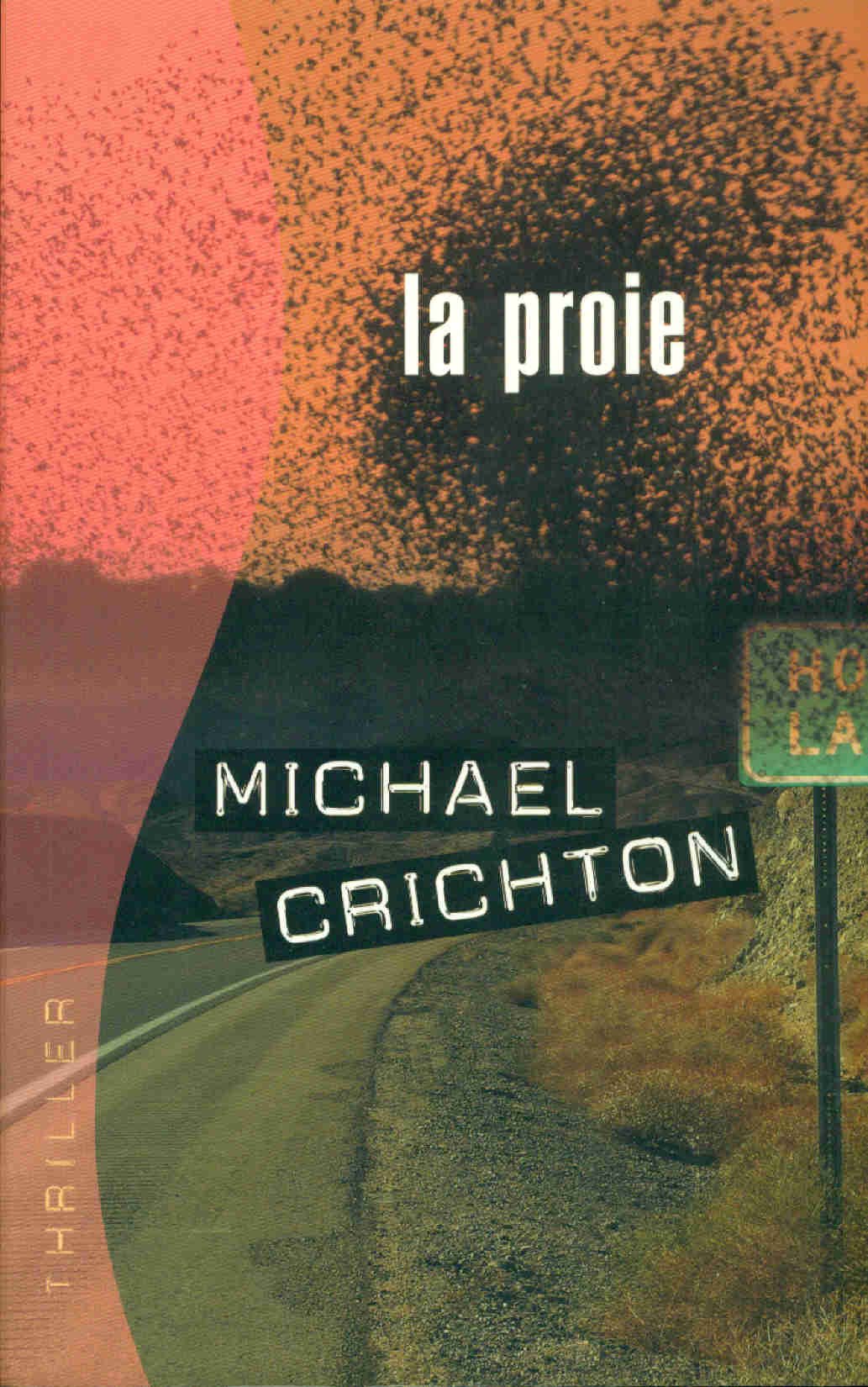 La proie - Michael Crichton