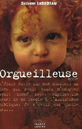 Livre ISBN 2744175218 Orguilleuse (Suzanne Lardeau)