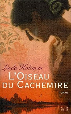 Livre ISBN 2744185418 L'oiseau du cachemire (Linda Holeman)