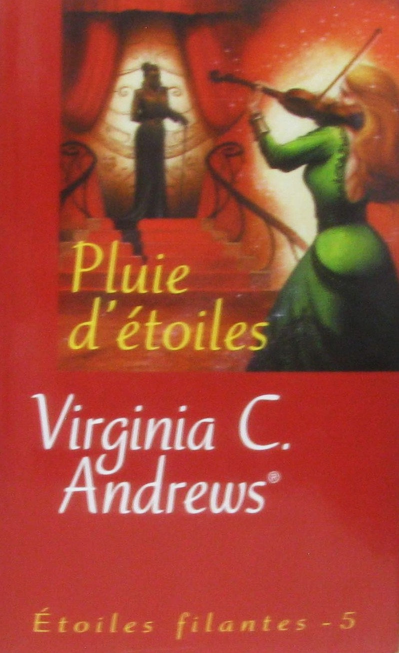 Livre ISBN 2744193852 Étoiles Filantes # 5 : Pluie d'étoiles (Virginia C. Andrews)