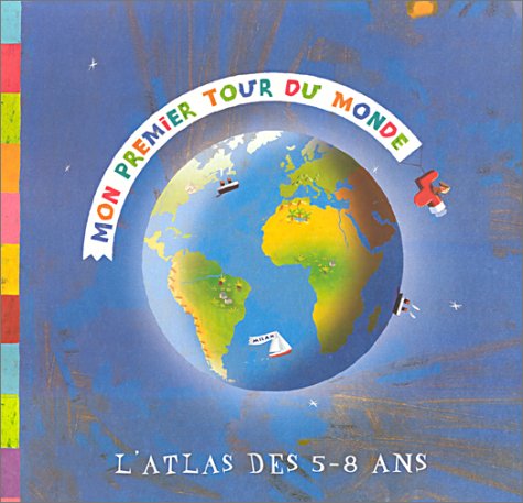 Livre ISBN 2745906453 Mon premier tour du monde