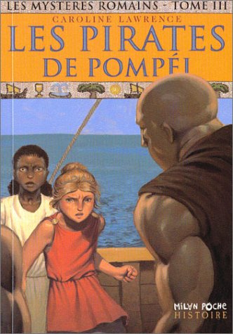 Livre ISBN 2745909126 Les pirates de Pompéi (Carolie Lawrence)