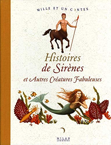 Livre ISBN 2745917676 Histoires de sirènes et autres créatures fabuleuses