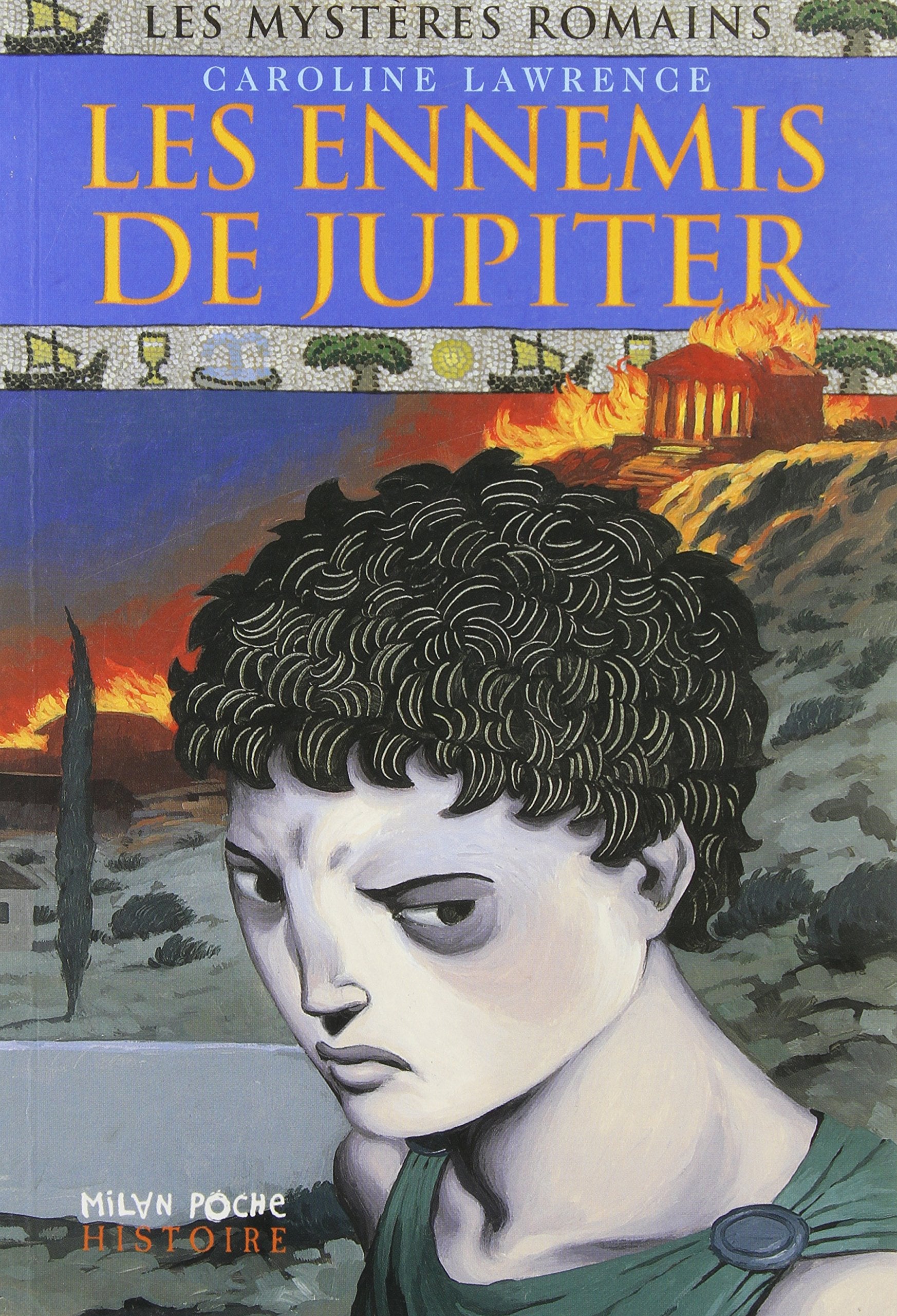 Livre ISBN 2745918230 Les ennemis de Jupiter (Carolie Lawrence)
