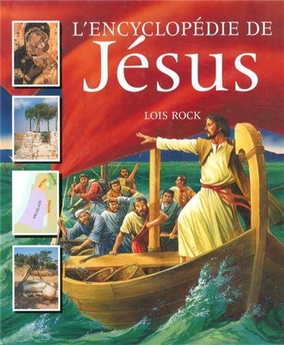 Livre ISBN 2746816296 L'encyclopédie de Jésus (Lois Rock)