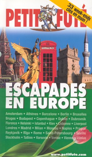 Livre ISBN 2746913801 Le Petit Futé : Escapades en Europe