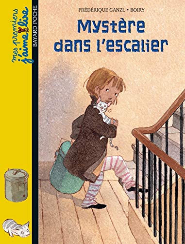 Mes premiers j'aime lire # 7 : Mystère dans l'escalier - Fréférique Ganzl