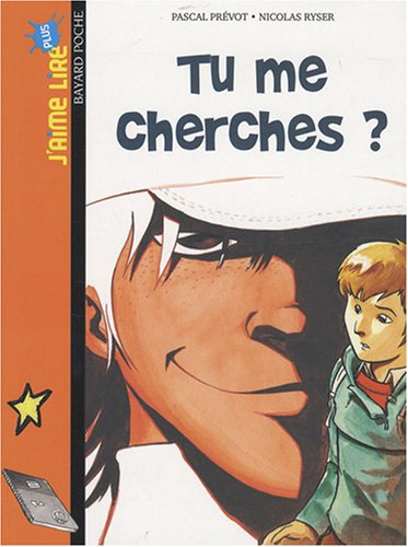 J'aime lire plus # 12 : Tu me cherches ? - Pascal Prévot