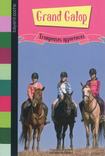 Livre ISBN 2747034844 Grand Galop : Trompeuses apparences