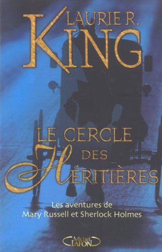 Livre ISBN 2749901847 Le cercle des héritières (Laurie R. King)