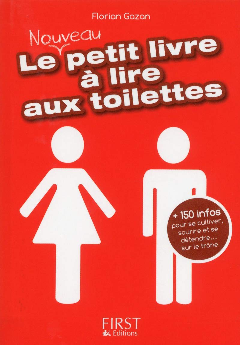 Livre ISBN 2754044671 Le nouveau petit livre à lire aux toilettes (Florian Gazan)