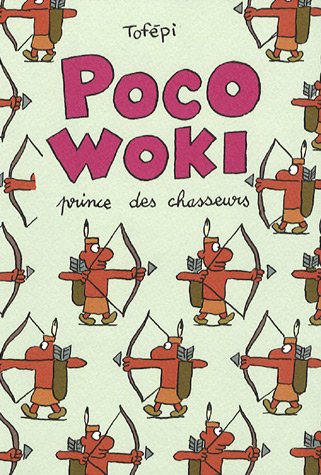 Livre ISBN 2756006319 Poco Woki : prince des chasseurs (Tofépi)