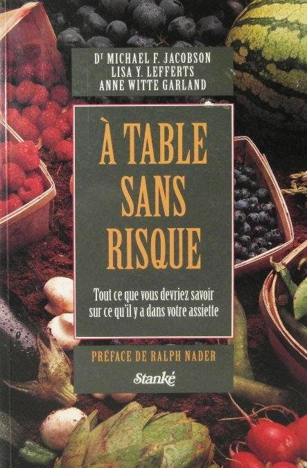 Livre ISBN 2760404188 À table sans risque (Dr Michael F. Jacobson)