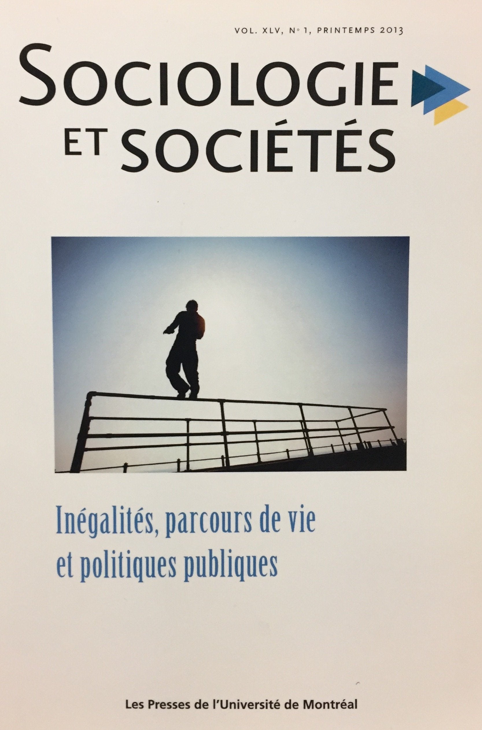 Livre ISBN 2760633136 Sociologie et sociétés : Inégalités, parcours de vie et politiques publiques