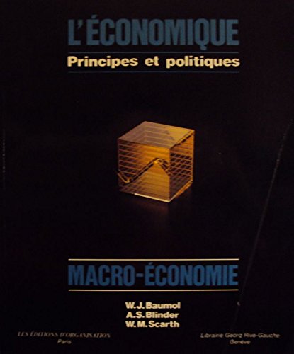 Livre ISBN 2760702790 L'économique - Macro-économie : Principe et politiques