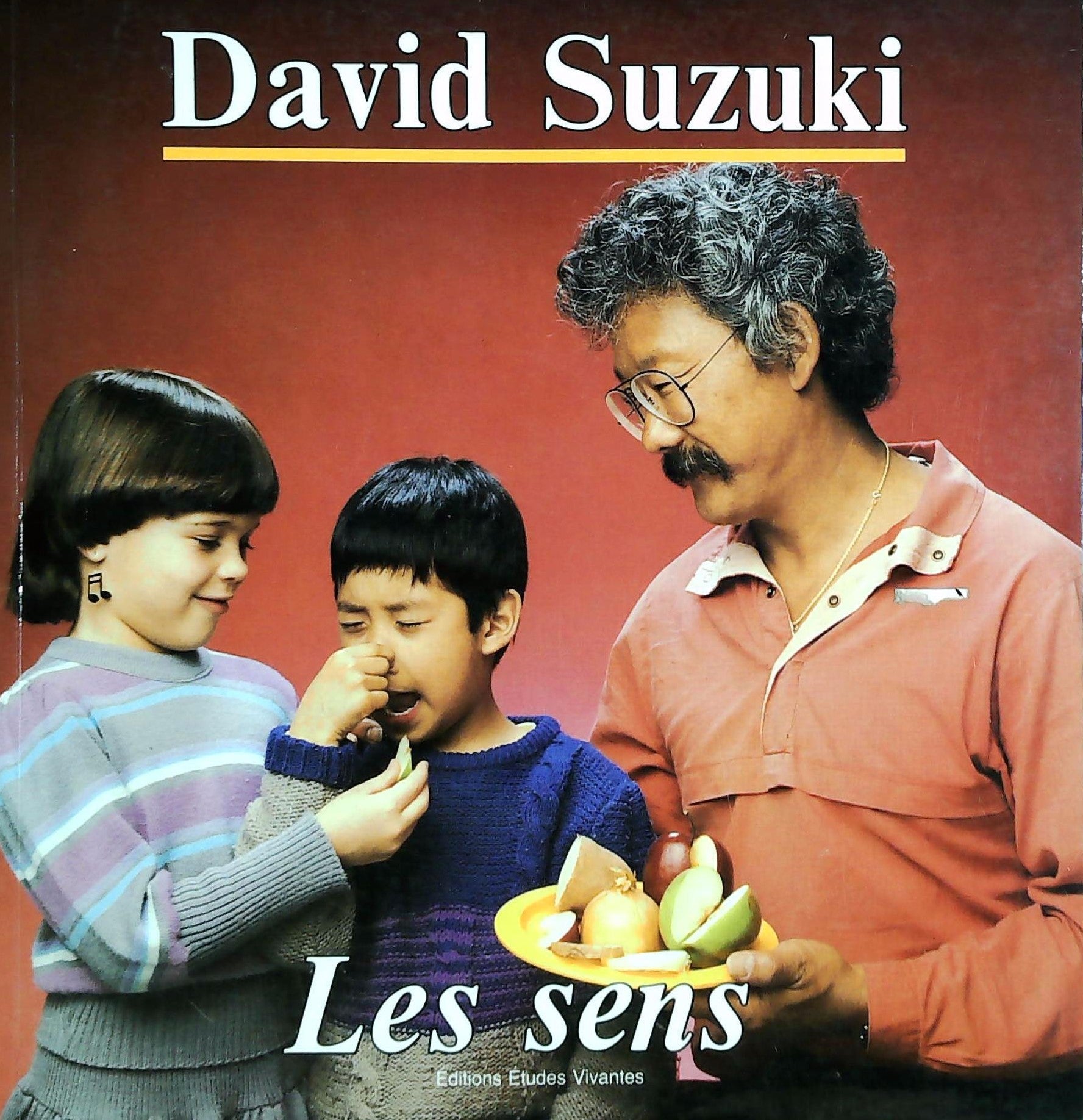 Livre ISBN 2760703134 Les sens (David Suzuki)