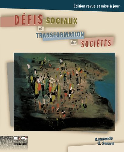 Livre ISBN 2761309561 Défis sociaux et transformation des sociétés (Raymonde G. Savard)