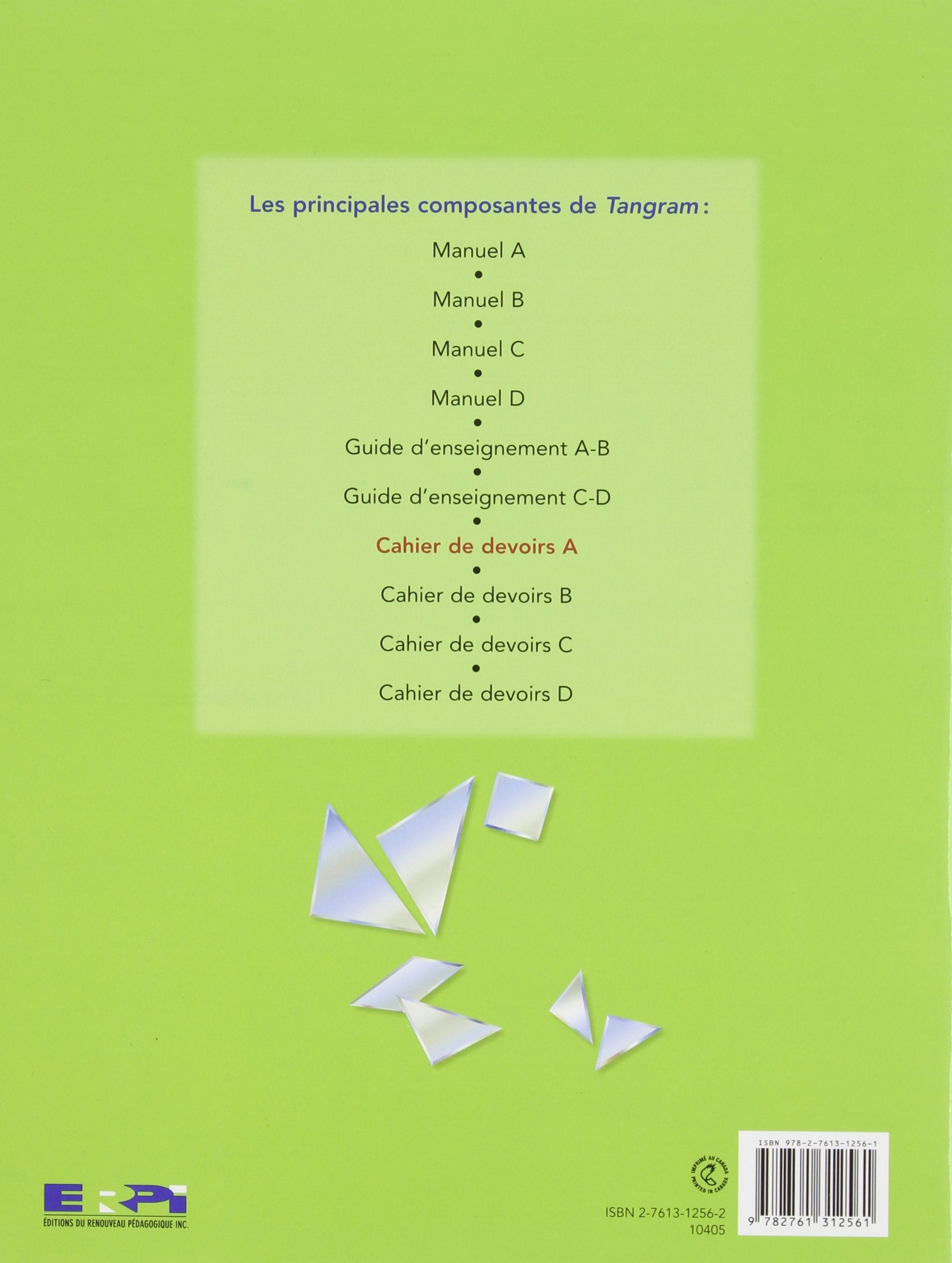Tangram 2e cycle : Cahier de devoirs A