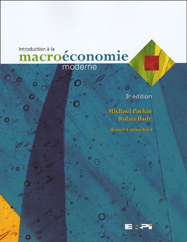 Livre ISBN 2761315510 Introduction à la macroéconomie moderne (3e édition)