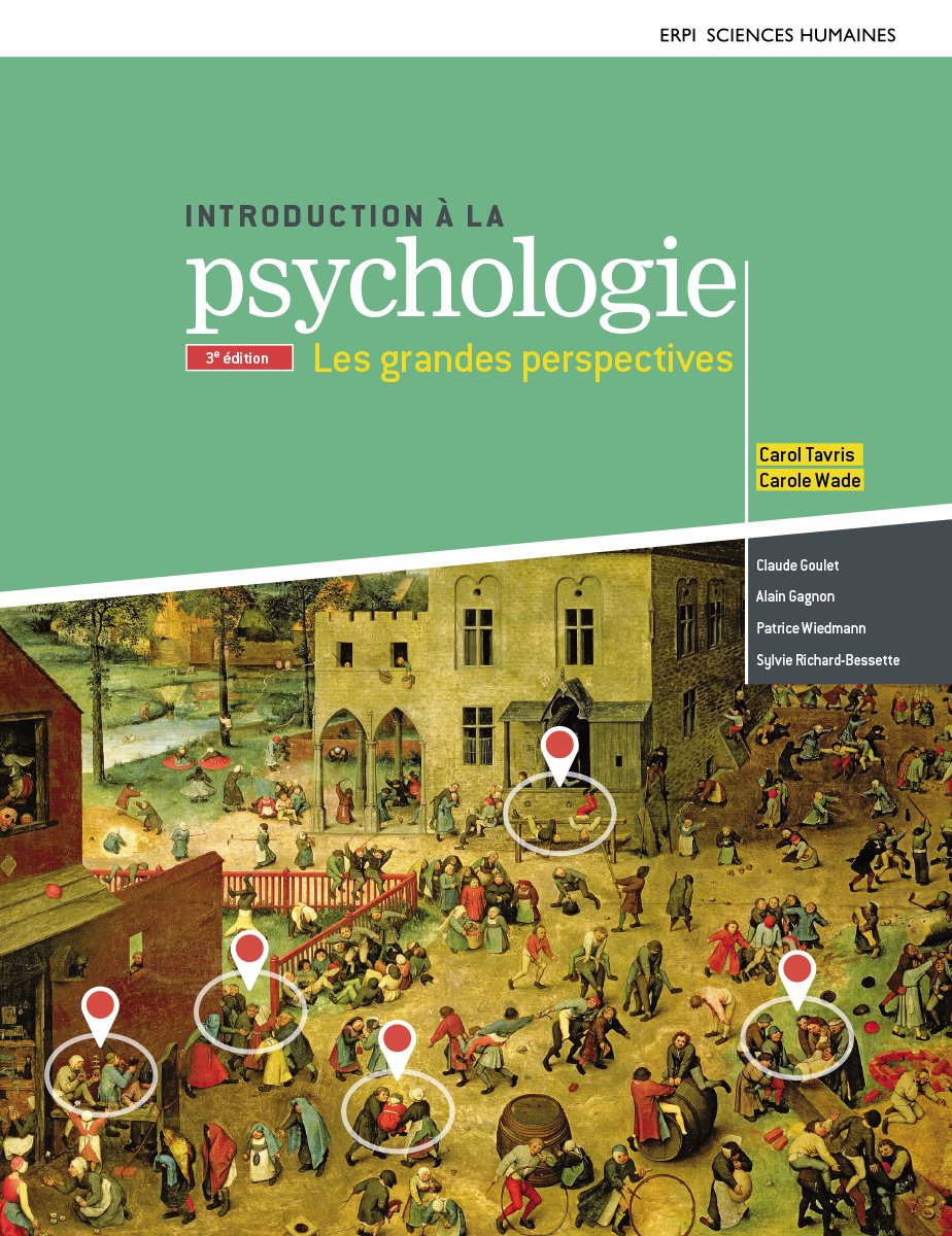 Livre ISBN 2761348540 Introduction à la psychologie : Les grandes perspectives (Carol Tavris)