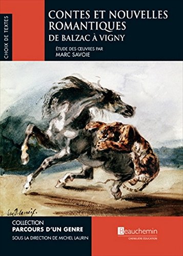 Livre ISBN 2761646223 Parcours d'un genre : Contes et nouvelles romantiques (Marc Savoie)