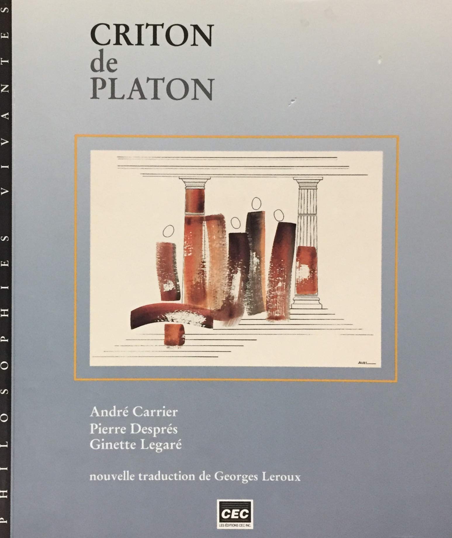 Livre ISBN 2761712994 Criton de Platon (André Carrier)