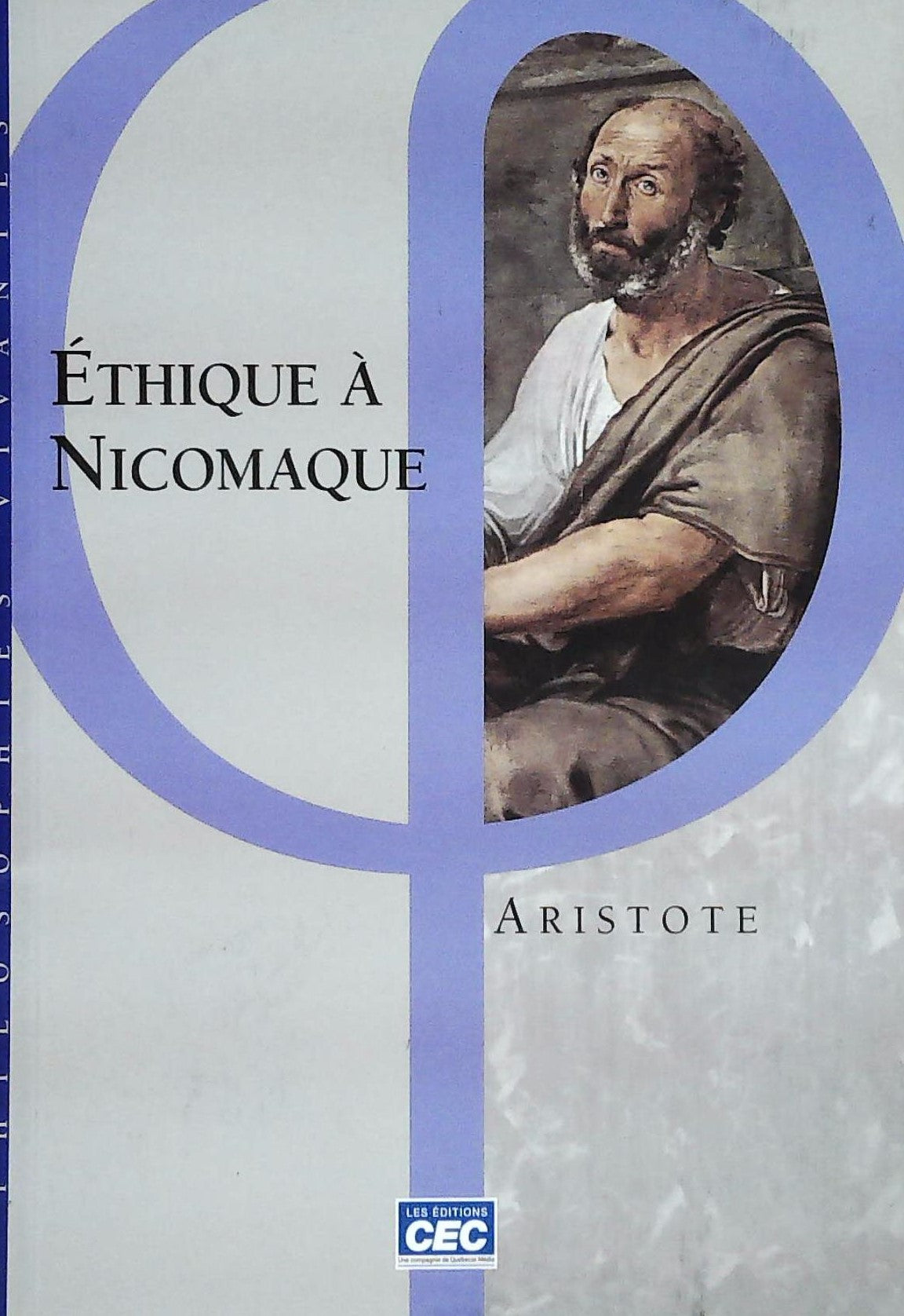 Livre ISBN 2761728378 Philosophies vivantes : Éthique à Nicomaque (Aristote)