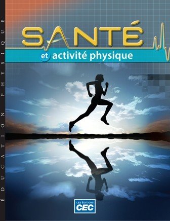 Livre ISBN 2761732278 Santé et activité physique (Christian Bélanger)