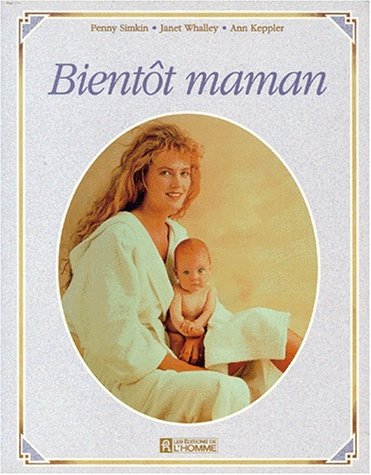 Livre ISBN 2761912047 Bientôt maman