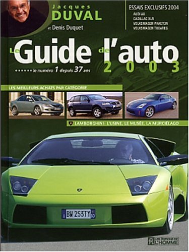 Le Guide de l'Auto 2003 - Jacques Duval