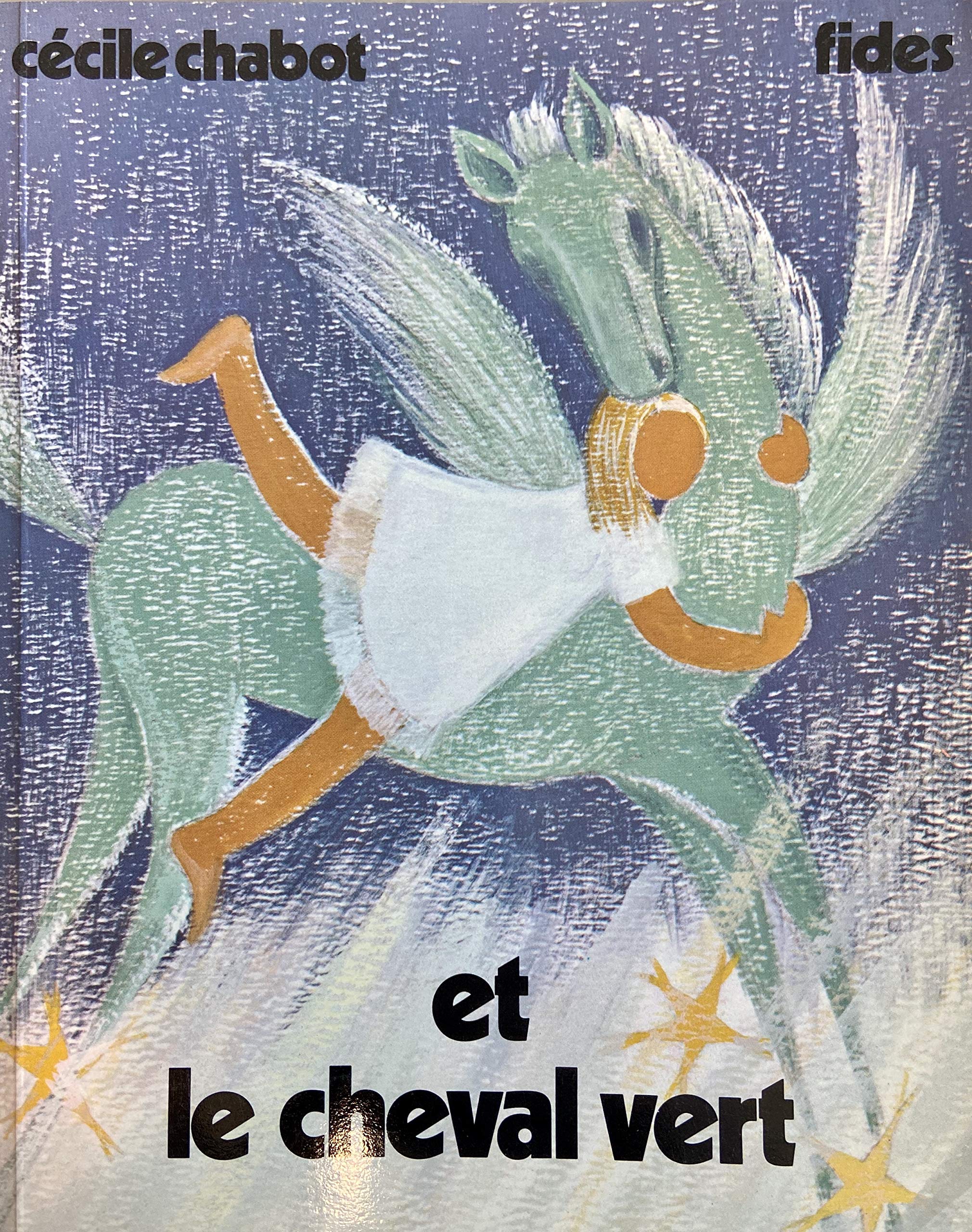 Livre ISBN 2762110084 Collection du Goéland : Et le cheval vert (Cécile Chabot)