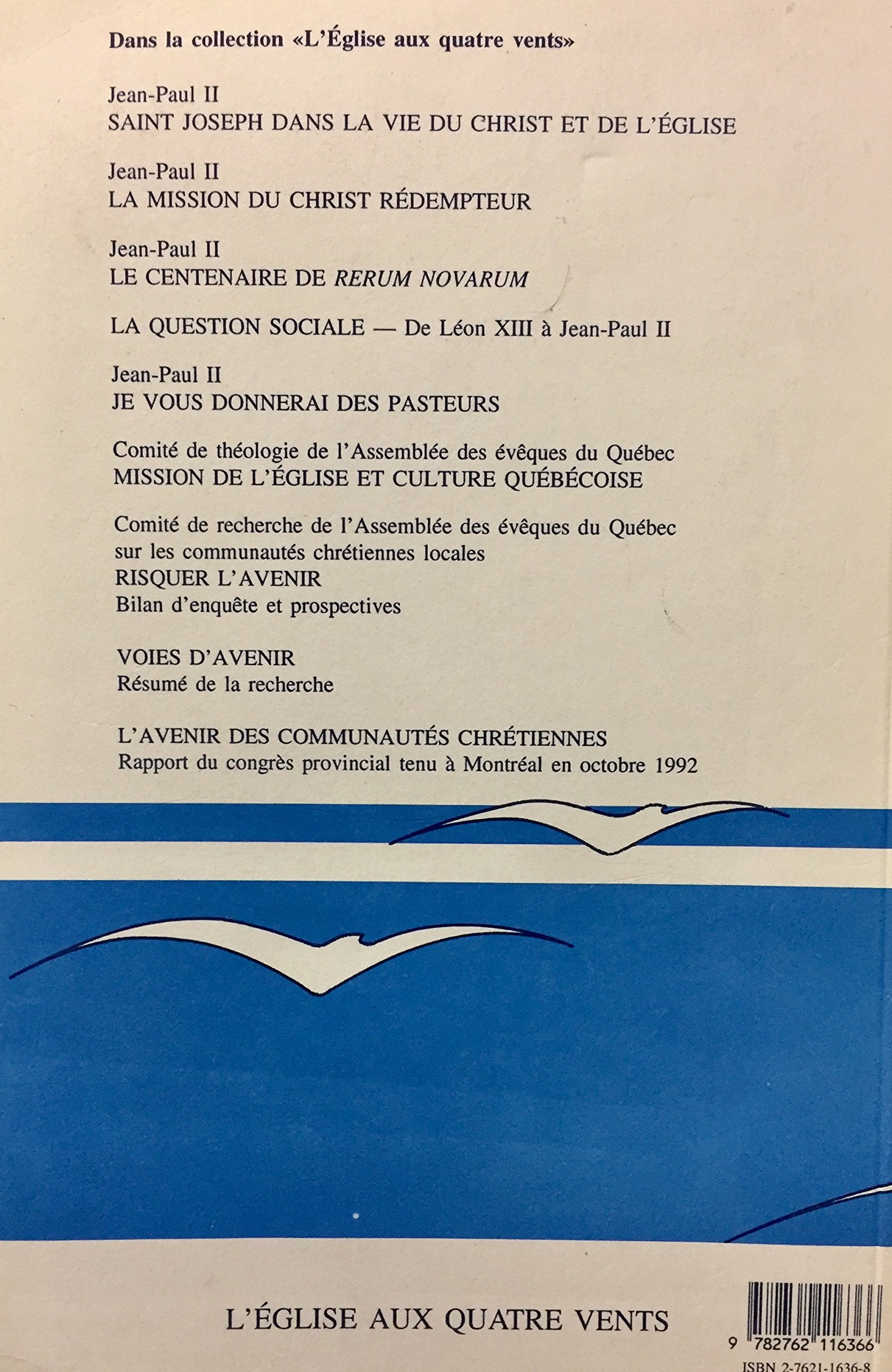 L'avenir des communautés chrétiennes : Rapport du congrès provincial tenu à Montréal en octobre 1992