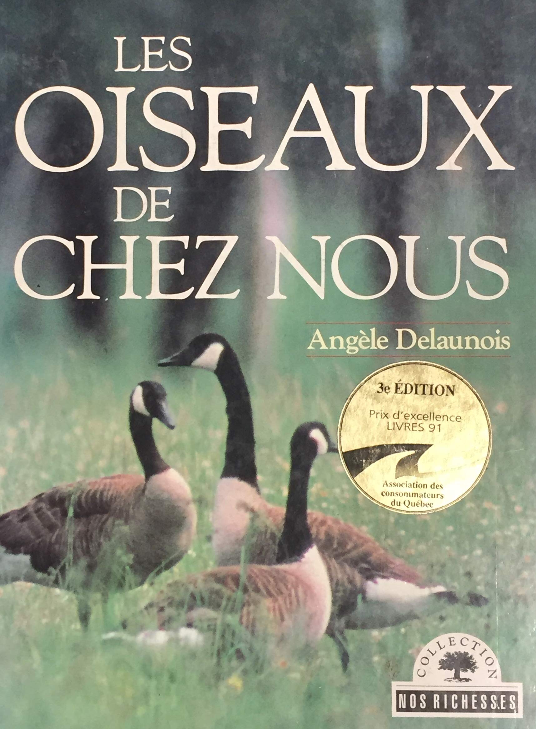 Livre ISBN 2762560284 Les oiseaux de chez nous (Angèle Delaunois)