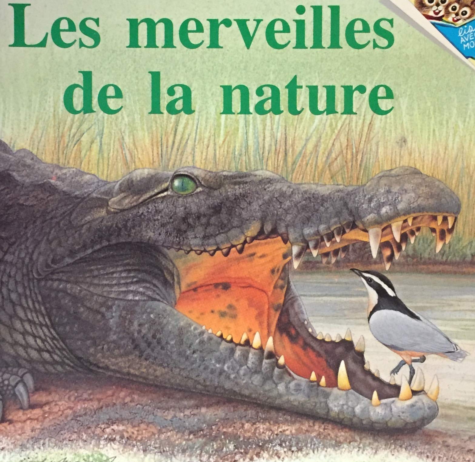 Livre ISBN 2762563895 Les merveilles de la nature (Walter Linsenmaier)