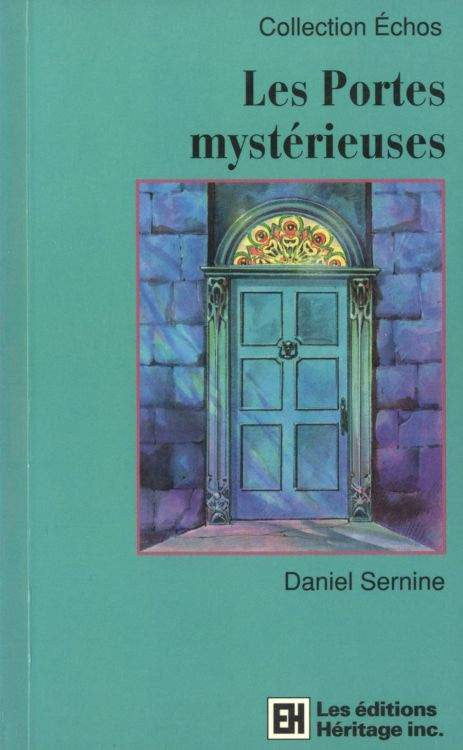 Livre ISBN 2762571472 Les portes mystérieuses